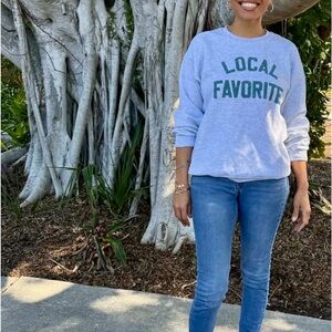 Gray Sweatshirt with local favorite Text